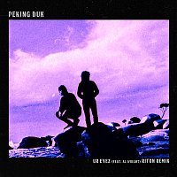 Peking Duk, Al Wright – Ur Eyez (Riton Remix)
