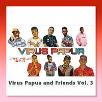 Virus Papua – Virus Papua and Friends Vol. 3