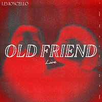 Lemoncello – Old Friend [Live]