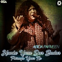 Abida Parveen – Humko Yaan Dar Badar Phiraya Yaar Ne