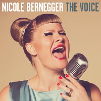 Nicole Bernegger – The Voice