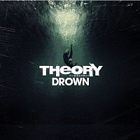 Theory Of A Deadman – Drown