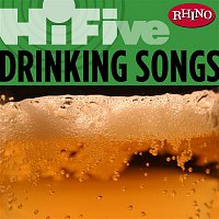 Various Artists.. – Rhino Hi-Five: Drinkin' Songs