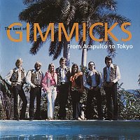 Přední strana obalu CD The best of Gimmicks from Acapulco to Tokyo