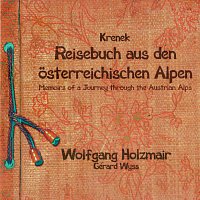 Krenek: Reisebuch aus den osterreichischen Alpen; Fiedellieder