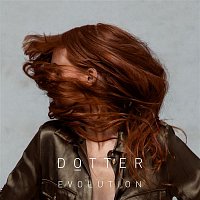 Dotter – Evolution