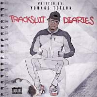 Youngs Teflon – Tracksuit Diaries