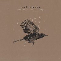 Real Friends – Even More Acoustic Songs