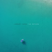 Library Tapes – The Return