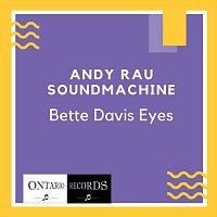 Andy Rau Soundmachine – Bette Davis Eyes (Karaoke)