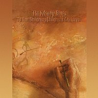 The Moody Blues – To Our Children’s Children’s Children [50th Anniversary Edition]