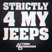 Action Bronson – Strictly 4 My Jeeps