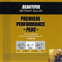 Premiere Performance Plus: Beautiful