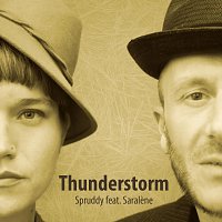 Spruddy, Saralène – Thunderstorm (feat. Saralène)
