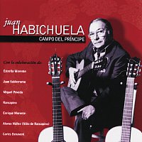 Juan Habichuela – Campo Del Príncipe