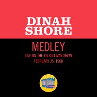 Dinah Shore – Oh, Lonesome Me/It's Over/Trains And Boats And Planes [Medley/Live On The Ed Sullivan Show, February 25, 1968]