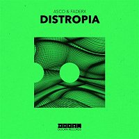 Asco & FaderX – Distropia (Extended Mix)