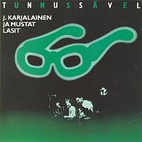 J. Karjalainen & Mustat Lasit – Tunnussavel