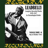 Lead Belly – Complete Recorded Works, Vol. 4 (1944) (HD Remastered)