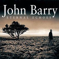 John Barry, English Chamber Orchestra – Eternal Echoes
