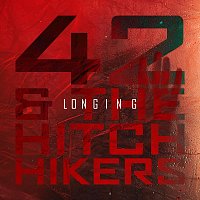 42 & The Hitchhikers – Longing