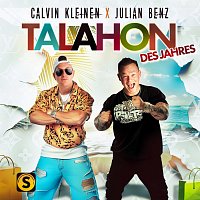 Calvin Kleinen, Julian Benz – Talahon des Jahres
