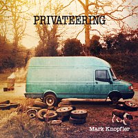 Mark Knopfler – Privateering