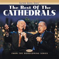 The Cathedrals – The Best Of The Cathedrals