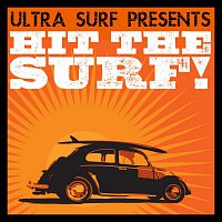 Přední strana obalu CD Ultra-Surf Presents: Hit The Surf!