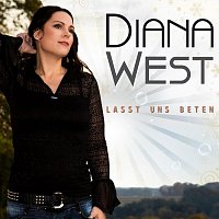 Diana West – Lasst uns beten