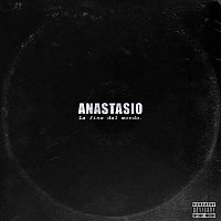 Anastasio, Don Joe – La fine del mondo
