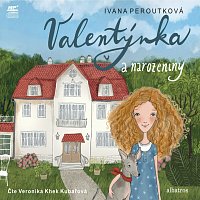 Ivana Peroutková – Valentýnka a narozeniny
