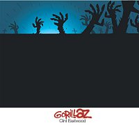 Gorillaz – Clint Eastwood