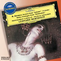 Montserrat Caballé, Leonard Bernstein – R.Strauss / Boito: Arias