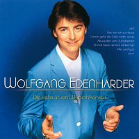 Wolfgang Edenharder – Die Liebe Ist Ein Wunschkonzert