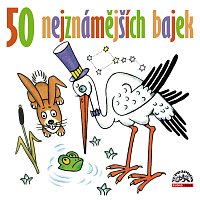 Pavel Zedníček, Simona Postlerová, Arnošt Goldflam, Malvína Pachlová, František Kreuzmann – 50 nejznámějších bajek MP3