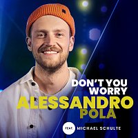 Alessandro Pola, Michael Schulte – Don't You Worry [From The Voice Of Germany]