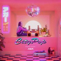 AGA – CityPop [English Version]