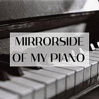 Smooth World of Johnny – Mirrorside of My Piano
