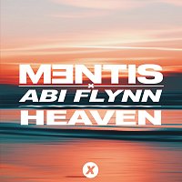 MENTIS, Abi Flynn – Heaven