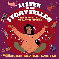 Přední strana obalu CD Listen to the Storyteller: A Trio of Musical Tales from Around the World