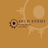 Arch Enemy – Burning Bridges [re-issue]