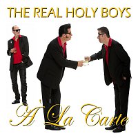 The Real Holy Boys feat. Herbert Prohaska -A`la Carte