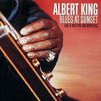 Albert King – Blues At Sunset [Live]