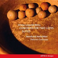 Bernhard Hofstotter, Dolores Costoyas – Weiss: Concerto and Suites for 2 Lutes From the Count of Harrach Manuscripts