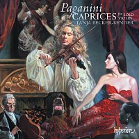 Tanja Becker-Bender – Paganini: 24 Caprices for Solo Violin