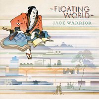 Jade Warrior – Floating Worlds
