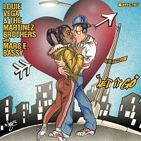 Louie Vega & The Martinez Brothers – Let It Go (with Marc E. Bassy)