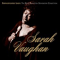 Sarah Vaughan – Sophisticated Lady: The Duke Ellington Songbook Collection
