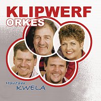 Klipwerf Orkes – Hantam Kwela